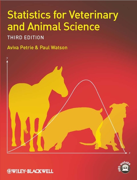 Statistics for Veterinary and Animal Science